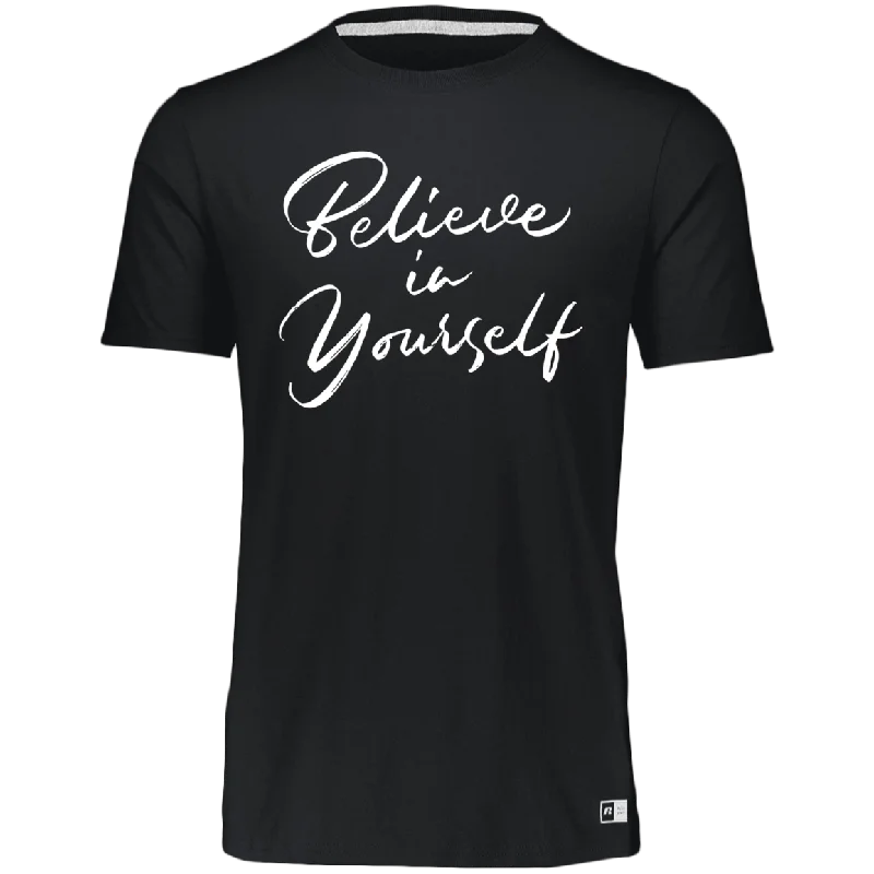 Women's Dri-Power Tee--Believe in YourselfPainted T-Shirts